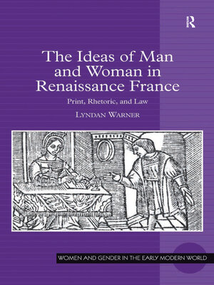 cover image of The Ideas of Man and Woman in Renaissance France